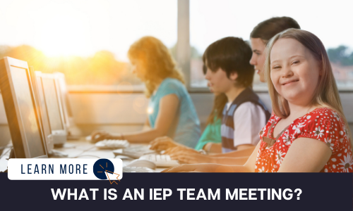Image of a young girl with a developmental disability in a red shirt smiling at the camera. She is sitting in a computer lab in front of a desktop with other children besides her also sitting in from of computers.  Below the image is a black box with white text reading “WHAT IS AN IEP MEETING?”.  To the left is a white box with dark blue text reading “LEARN MORE” with and orange and blue cursor icon graphic to the right.